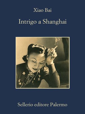 cover image of Intrigo a Shanghai